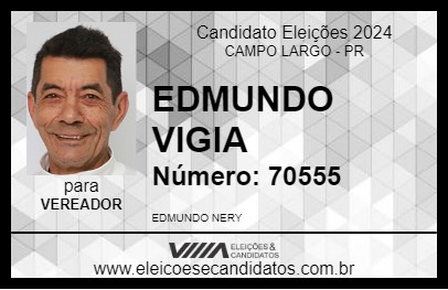 Candidato EDMUNDO VIGIA  2024 - CAMPO LARGO - Eleições