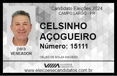 Candidato CELSINHO AÇOGUEIRO 2024 - CAMPO LARGO - Eleições