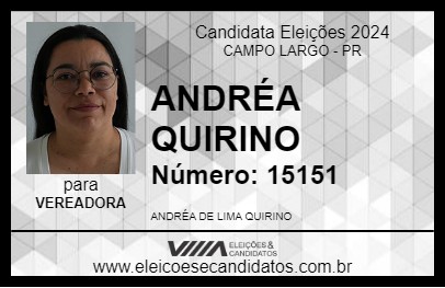 Candidato ANDRÉA QUIRINO 2024 - CAMPO LARGO - Eleições