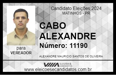 Candidato CABO ALEXANDRE 2024 - MATINHOS - Eleições