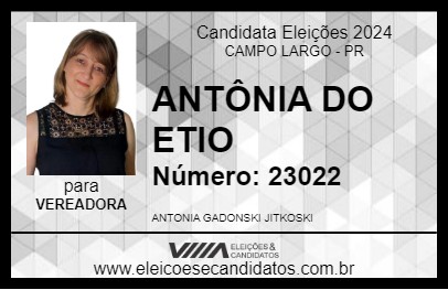 Candidato ANTÔNIA DO ETIO 2024 - CAMPO LARGO - Eleições