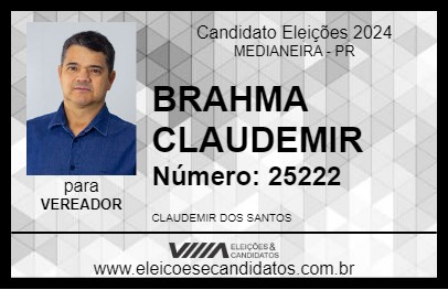 Candidato BRAHMA CLAUDEMIR 2024 - MEDIANEIRA - Eleições