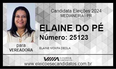 Candidato ELAINE DO PÉ 2024 - MEDIANEIRA - Eleições