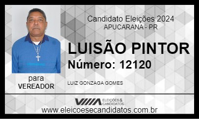 Candidato LUISÃO PINTOR 2024 - APUCARANA - Eleições