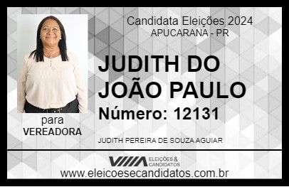 Candidato JUDITH DO JOÃO PAULO 2024 - APUCARANA - Eleições