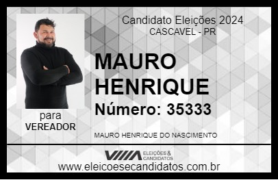 Candidato MAURO HENRIQUE 2024 - CASCAVEL - Eleições