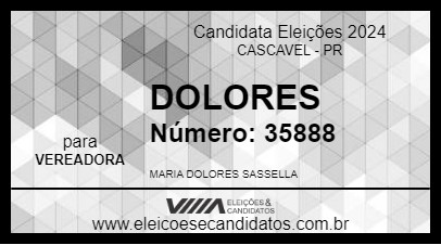 Candidato DOLORES 2024 - CASCAVEL - Eleições