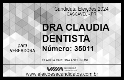 Candidato DRA CLAUDIA DENTISTA 2024 - CASCAVEL - Eleições