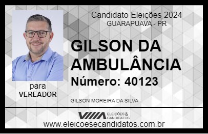 Candidato GILSON DA AMBULÂNCIA 2024 - GUARAPUAVA - Eleições