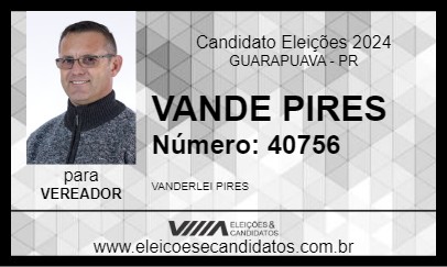 Candidato VANDE PIRES 2024 - GUARAPUAVA - Eleições