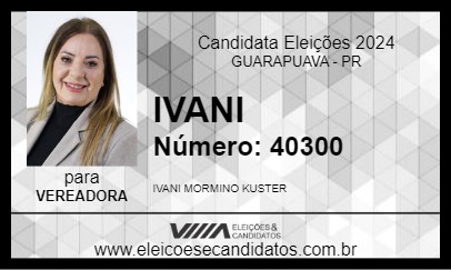 Candidato IVANI 2024 - GUARAPUAVA - Eleições