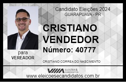 Candidato CRISTIANO VENDEDOR 2024 - GUARAPUAVA - Eleições