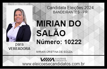 Candidato MIRIAN DO SALÃO 2024 - BANDEIRANTES - Eleições