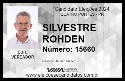 Candidato SILVESTRE ROHDEN 2024 - QUATRO PONTES - Eleições