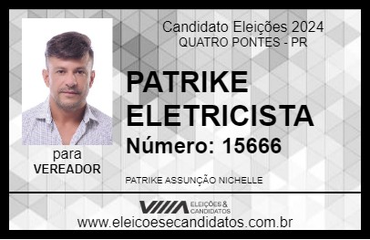 Candidato PATRIKE ELETRICISTA 2024 - QUATRO PONTES - Eleições