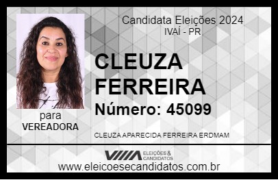 Candidato CLEUZA FERREIRA 2024 - IVAÍ - Eleições