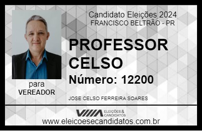 Candidato PROFESSOR CELSO 2024 - FRANCISCO BELTRÃO - Eleições