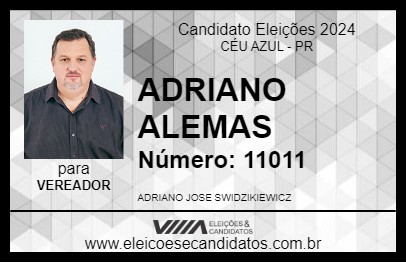 Candidato ADRIANO ALEMAS 2024 - CÉU AZUL - Eleições