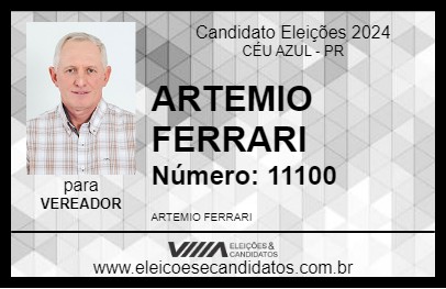 Candidato ARTEMIO FERRARI 2024 - CÉU AZUL - Eleições