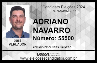 Candidato ADRIANO NAVARRO 2024 - PARANAVAÍ - Eleições