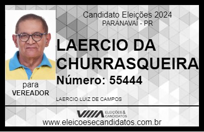 Candidato LAERCIO DA CHURRASQUEIRA 2024 - PARANAVAÍ - Eleições