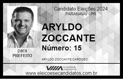 Candidato ARYLDO ZOCCANTE 2024 - PARANAVAÍ - Eleições