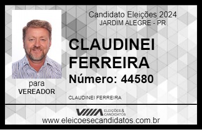 Candidato CLAUDINEI FERREIRA 2024 - JARDIM ALEGRE - Eleições