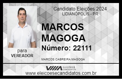 Candidato MARCOS MAGOGA 2024 - LIDIANÓPOLIS - Eleições