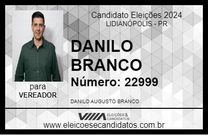 Candidato DANILO BRANCO 2024 - LIDIANÓPOLIS - Eleições