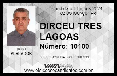 Candidato DIRCEU TRES LAGOAS 2024 - FOZ DO IGUAÇU - Eleições