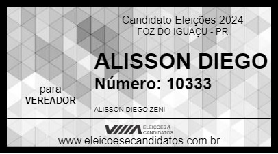 Candidato ALISSON DIEGO 2024 - FOZ DO IGUAÇU - Eleições