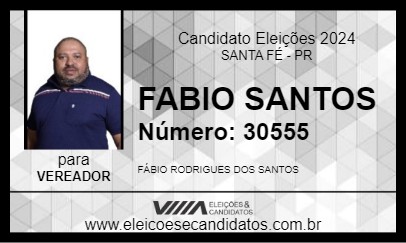 Candidato FABIO SANTOS 2024 - SANTA FÉ - Eleições