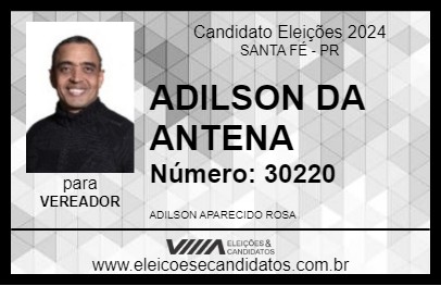 Candidato ADILSON DA ANTENA 2024 - SANTA FÉ - Eleições