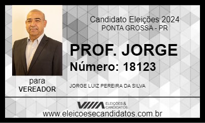 Candidato PROF. JORGE 2024 - PONTA GROSSA - Eleições