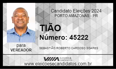 Candidato TIÃO 2024 - PORTO AMAZONAS - Eleições