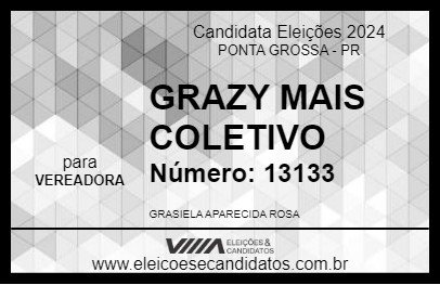 Candidato GRAZY MAIS COLETIVO 2024 - PONTA GROSSA - Eleições