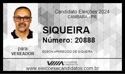 Candidato SIQUEIRA 2024 - CAMBARÁ - Eleições