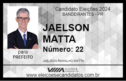 Candidato JAELSON MATTA 2024 - BANDEIRANTES - Eleições