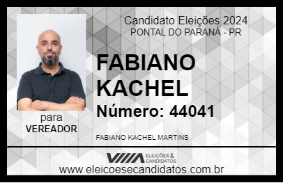 Candidato FABIANO KACHEL 2024 - PONTAL DO PARANÁ - Eleições