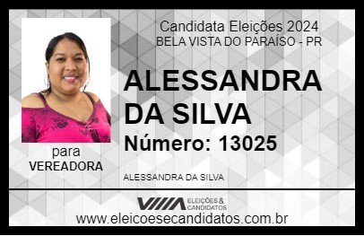 Candidato ALESSANDRA DA SILVA 2024 - BELA VISTA DO PARAÍSO - Eleições