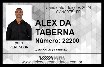 Candidato ALEX DA TABERNA 2024 - CIANORTE - Eleições