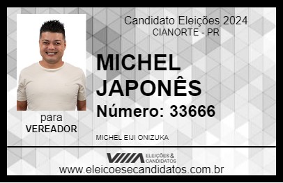 Candidato MICHEL JAPONÊS 2024 - CIANORTE - Eleições