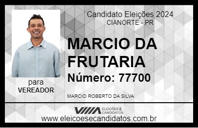 Candidato MARCIO DA FRUTARIA 2024 - CIANORTE - Eleições