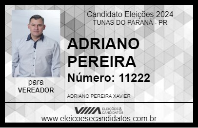 Candidato ADRIANO PEREIRA 2024 - TUNAS DO PARANÁ - Eleições