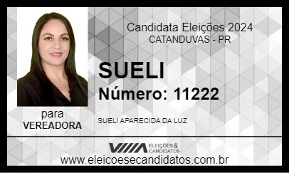 Candidato SUELI 2024 - CATANDUVAS - Eleições