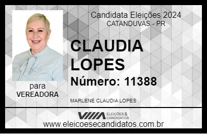 Candidato CLAUDIA LOPES 2024 - CATANDUVAS - Eleições