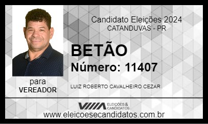 Candidato BETÃO 2024 - CATANDUVAS - Eleições