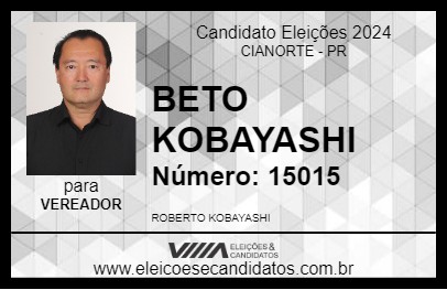 Candidato BETO KOBAYASHI 2024 - CIANORTE - Eleições