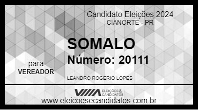 Candidato SOMALO 2024 - CIANORTE - Eleições