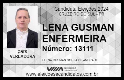 Candidato LENA GUSMAN ENFERMEIRA 2024 - CRUZEIRO DO SUL - Eleições